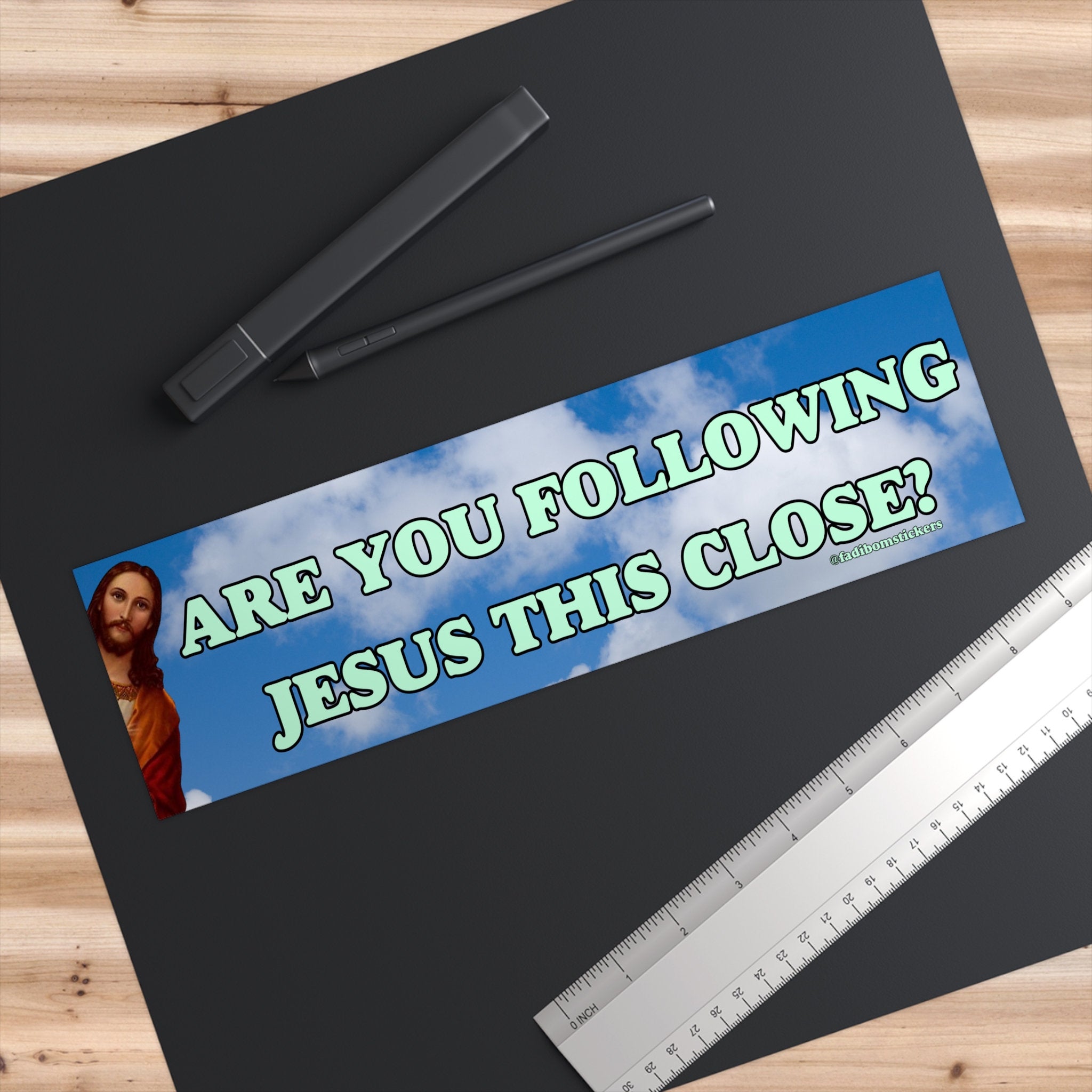 Are You Following Jesus This Close? | Bumper Sticker AND Magnet | Meme Sticker | 8.7'' X 2.7'' | Waterproof Premium Quality